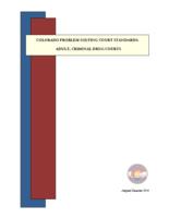 Colorado problem solving courts standards. Adult, criminal drug courts