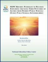 NEPC review: Pathways to success : exploring the long-term outcomes of alumni from Summit Public Schools (Summit Public Schools, September 2021)