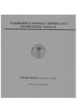 Colorado Campaign Reform Act instruction manual