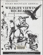 The Rocky Mountain Arsenal wildlife viewing recreation analysis and recommendations