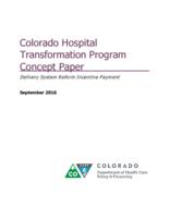 Colorado Hospital Transformation Program concept paper, delivery system reform incentive payment