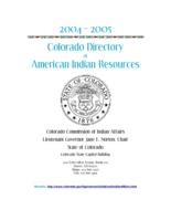 Colorado directory of American Indian resources. 2004/05