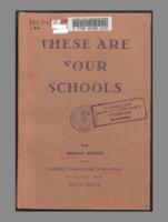 These are your schools : ... biennial report of the Colorado Commissioner of Education for the school years 1952/53-1953/54