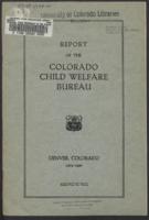 Report of the Colorado Child Welfare Bureau Board of Control to the Department of Public Instruction. 1919/20