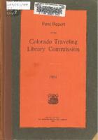 Report of the Colorado Traveling Library Commission. 1904