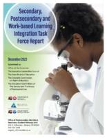 Secondary, Postsecondary, and Work-based Learning Integration Task Force report