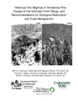 Historical fire regimes in ponderosa pine forests of the Colorado Front Range, and recommendations for ecological restoration and fuels management