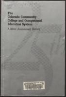 The Colorado Community College and Occupational Education System : a silver anniversary history