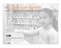 No Child Left Behind state report card. 2005-06