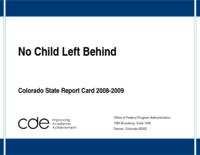 No Child Left Behind state report card. 2008-09