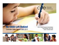 No Child Left Behind state report card. 2010-11