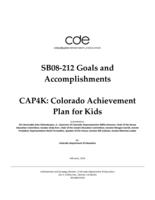 SB08-212 goals and accomplishments, CAP4K: Colorado Achievement Plan for Kids. 2014