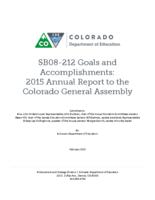 SB08-212 goals and accomplishments, CAP4K: Colorado Achievement Plan for Kids. 2015