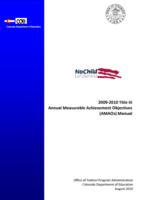 Title III annual measurable achievement objectives (AMAOs) manual. 2009-10
