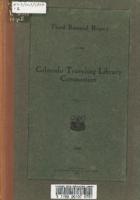 Biennial report of the Colorado Traveling Library Commission. 1907-08 : made to the Governor of Colorado