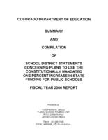 Summary and compilation of school district statements concerning plans to use the constitutionally mandated one percent increase in state funding for public schools. 2006
