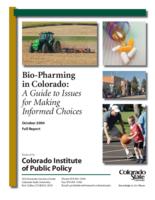 Bio-pharming in Colorado : a guide to issues for making informed choices