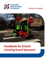 Handbook for school crossing guard sponsors