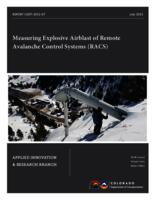 Measuring explosive airblast of remote avalanche control systems (RACS)