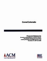 CoverColorado financial statements, schedule of expenditures of federal awards, and reports required by government auditing standards and OMB circular A-133, December 31, 2007 and 2006