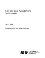 Care and case management stabilization