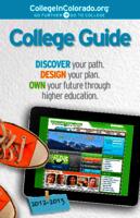 College guide : discover your path, design your plan, own your future through higher education, 2012-2013