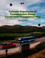 Colorado Department of Transportation group transit asset management plan