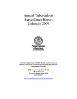 Annual tuberculosis surveillance report, Colorado. 2009