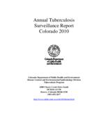 Annual tuberculosis surveillance report, Colorado. 2010