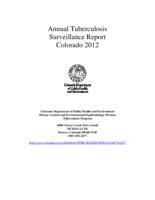 Annual tuberculosis surveillance report, Colorado. 2012