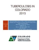 Tuberculosis in Colorado. 2015