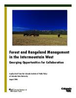 Forest and rangeland management in the intermountain west : emerging opportunities for collaboration