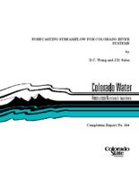 Forecasting streamflow for Colorado River systems