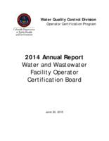 Annual report, Water and Wastewater Facility Operators Certification Board. 2014