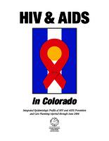 HIV & AIDS in Colorado. 2004