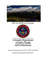 HIV & AIDS in Colorado. 2011