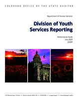 Department of Human Services Division of Youth Services reporting : performance audit