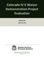 Colorado Title IV-E waiver demonstration project evaluation
