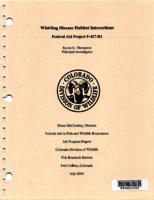 Whirling disease habitat interactions. 2004