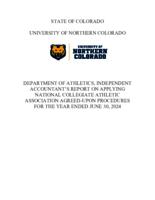University of Northern Colorado Department of Athletics : independent accountant's report on applying National Collegiate Athletic Association agreed-upon procedures for the year ended, June 30, 2024