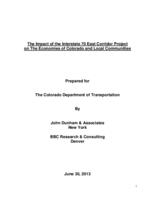 The impact of the Interstate 70 east corridor project on the economies of Colorado and local communities