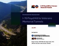 Environmental assessment I-70 Floyd Hill to Veterans Memorial Tunnels