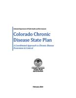 Colorado chronic disease state plan : a coordinated approach to chronic disease prevention & control
