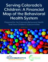 Serving Colorado's children : a financial map of the behavioral health system