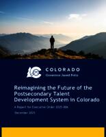 Reimagining the future of the postsecondary talent development system in Colorado : a report for executive order 2025-006