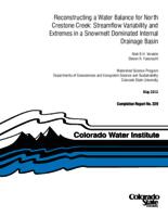 Reconstructing a water balance for North Crestone Creek : streamflow variability and extremes in a snowmelt dominated internal drainage basin
