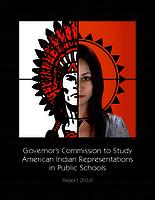Governor's Commission to Study American Indian Representations in Public Schools report 2016