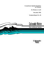 Groundwater quality regulation in Colorado : miscellaneous report