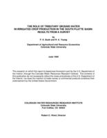 The role of tributary ground water in irrigated crop production in the South Platte Basin : results from a survey
