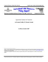 Agricultural coalition for tomorrow : an economic profile of 13 Colorado counties